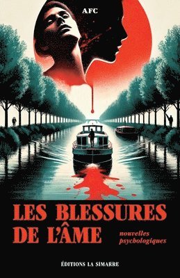 bokomslag Les blessures de l'âme