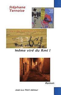 bokomslag Viré, viré, viré, même viré du Rmi !