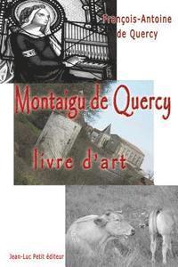 bokomslag Montaigu de Quercy, livre d'art