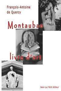 bokomslag Montauban, livre d'art