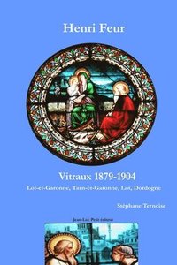 bokomslag Henri Feur Vitraux 1879-1904