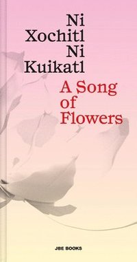 bokomslag Song Of Flowers