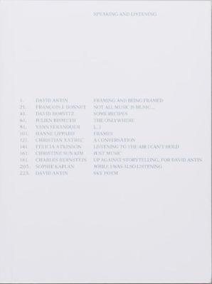 David Antin - Speaking And Listening, Häftad