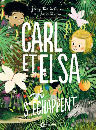Jenny Westin Verona - Carl et Elsa s'échappent, Häftad