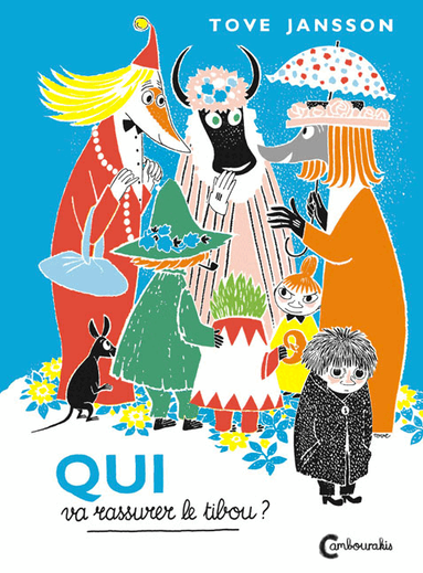 Tove Jansson - Moomins – Qui va rassurer le tibou?, Häftad