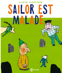 bokomslag Sailor est Malade