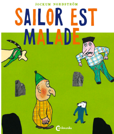 bokomslag Sailor est Malade