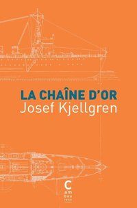bokomslag La chaîne d'or