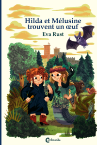 bokomslag Hilda et Mélusine trouvent un ?uf