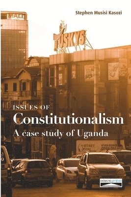 bokomslag Issues of Constitutionalism