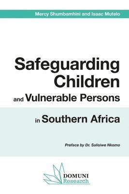 Safeguarding Children and Vulnerable Persons in Southern Africa