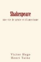 Henri Taine, Victor Hugo - Shakespeare: une vie de génie et d'amertume, Häftad