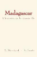 bokomslag Madagascar: L'histoire de la grande île