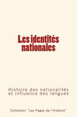 Elisee Reclus, Michel Breal - Les identités nationales: Histoire des nationalités et influence des langues, Häftad