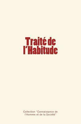 bokomslag Traité de l'Habitude