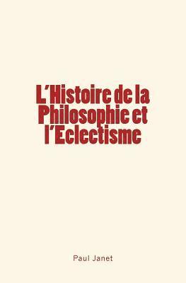 L'Histoire de la Philosophie et l'Eclectisme 1