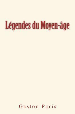 bokomslag Légendes du Moyen-âge