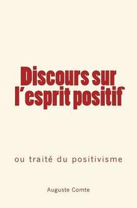 bokomslag Discours sur l'esprit positif
