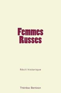 bokomslag Femmes Russes: Récit historique