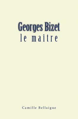 Georges Bizet: le maître 1