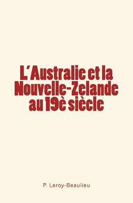 L'Australie et la Nouvelle-Zelande au 19è siècle 1