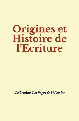 bokomslag Origines Et Histoire de L