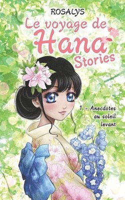 bokomslag Le voyage de Hana, Stories
