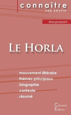 Guy De Maupassant, Guy de Maupassant, Guy de Maupassant - Fiche de lecture Le Horla de Maupassant (analyse littéraire de référence et résumé complet), Häftad