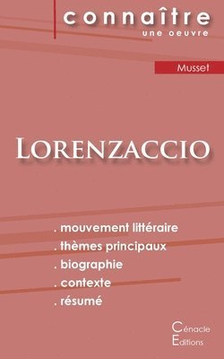 bokomslag Fiche de lecture Lorenzaccio de Albert de Musset (analyse littéraire de référence et résumé complet)