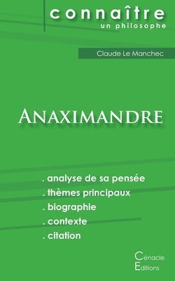 Anaximandre - Comprendre Anaximandre (analyse complète de sa pensée), Häftad