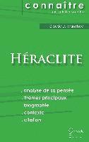 Comprendre Hraclite (analyse complte de sa pense) 1