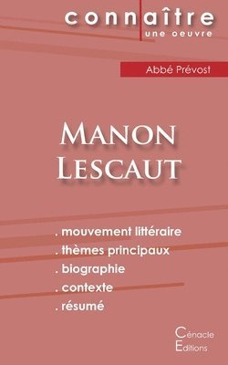 Fiche de lecture Manon Lescaut (Analyse littraire de rfrence et rsum complet) 1