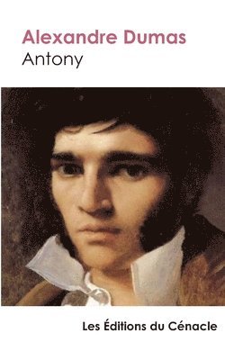 Alexandre Dumas - Antony, Häftad
