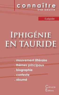 Euripide - Fiche de lecture Iphigénie en Tauride de Euripide (Analyse littéraire de référence et résumé complet), Häftad