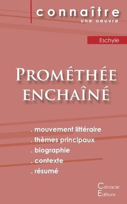 Eschyle - Fiche de lecture Prométhée enchaîné de Eschyle (Analyse littéraire de référence et résumé complet), Häftad