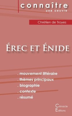 Fiche de lecture Erec et Enide(Analyse litteraire de reference et resume complet) 1