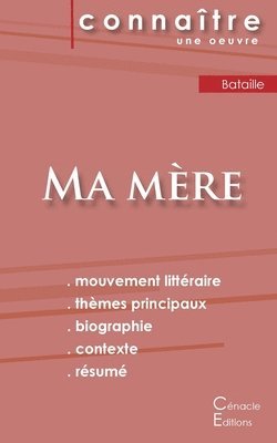 bokomslag Fiche de lecture Ma mre de Georges Bataille (Analyse littraire de rfrence et rsum complet)