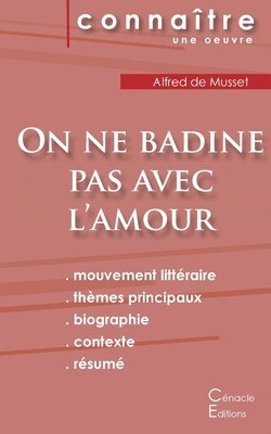 bokomslag Fiche de lecture On ne badine pas avec l'amour de Musset (Analyse littéraire de référence et résumé complet)