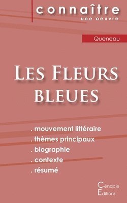 Raymond Queneau - Fiche de lecture Les Fleurs bleues de Raymond Queneau (Analyse littéraire de référence et résumé complet), Häftad
