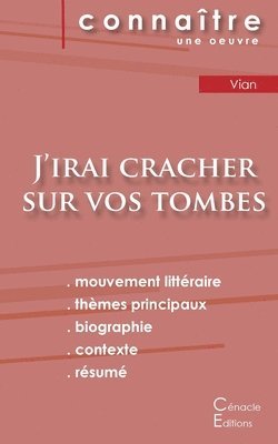bokomslag Fiche de lecture J'irai cracher sur vos tombes de Boris Vian (Analyse littéraire de référence et résumé complet)