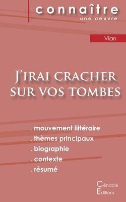 bokomslag Fiche de lecture J'irai cracher sur vos tombes de Boris Vian (Analyse litteraire de reference et resume complet)