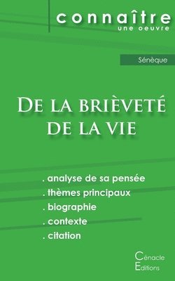 Fiche de lecture De la brievete de la vie de Seneque (Analyse philosophique de reference et resume complet) 1