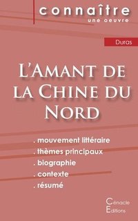 bokomslag Fiche de lecture L'Amant de la Chine du Nord de Marguerite Duras (Analyse littéraire de référence et résumé complet)