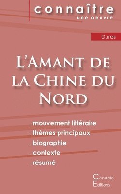 bokomslag Fiche de lecture L'Amant de la Chine du Nord de Marguerite Duras (Analyse littéraire de référence et résumé complet)
