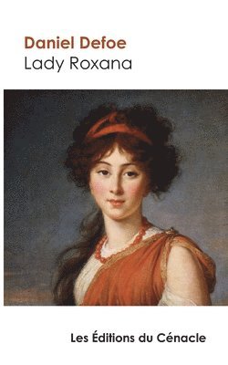 bokomslag Lady Roxana (édition de référence)