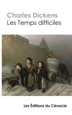 bokomslag Les Temps difficiles (édition de référence)