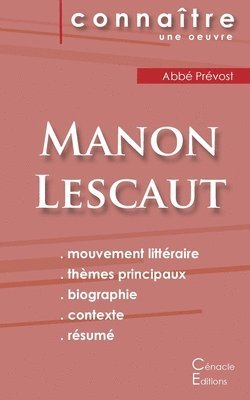 Fiche de lecture Manon Lescaut de l'Abb Prvost (Analyse littraire de rfrence et rsum complet) 1