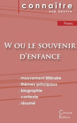 Georges Perec - Fiche de lecture W ou le Souvenir d'enfance de Perec (Analyse littéraire de référence et résumé complet), Häftad