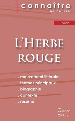 Fiche de lecture L'Herbe rouge (Analyse litteraire de reference et resume complet) 1