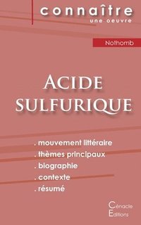 bokomslag Fiche de lecture Acide sulfurique de Nothomb (Analyse littéraire de référence et résumé complet)